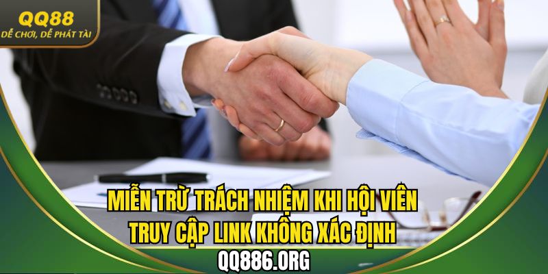 Áp dụng miễn trừ trách nhiệm khi người chơi truy cập link không chính chủ